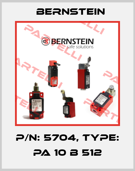 P/N: 5704, Type: PA 10 B 512 Bernstein