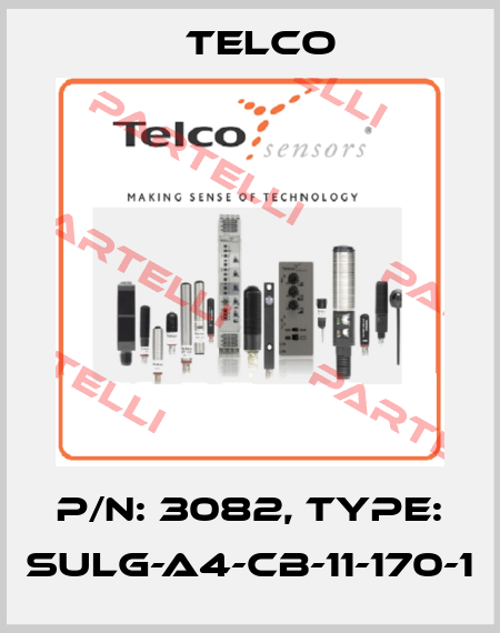 P/N: 3082, Type: SULG-A4-CB-11-170-1 Telco