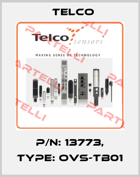 P/N: 13773, Type: OVS-TB01 Telco
