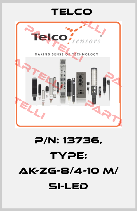 p/n: 13736, Type: AK-ZG-8/4-10 m/ Si-LED Telco