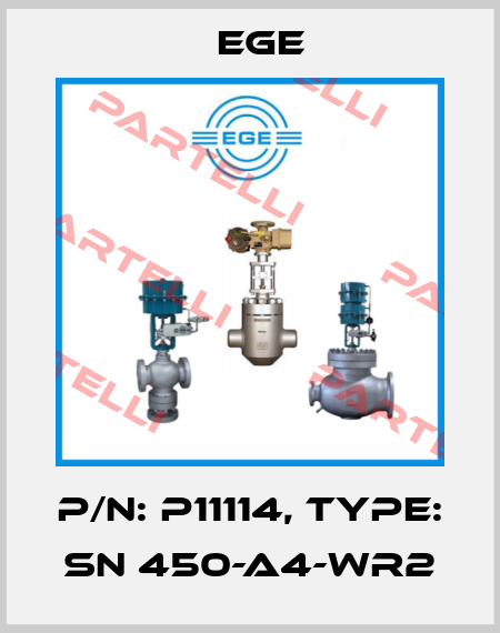 p/n: P11114, Type: SN 450-A4-WR2 Ege