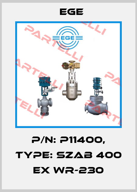 p/n: P11400, Type: SZAb 400 Ex WR-230 Ege