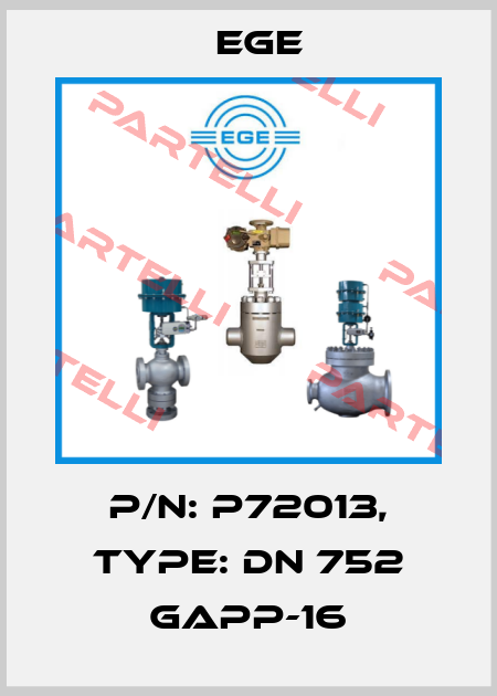 p/n: P72013, Type: DN 752 GAPP-16 Ege