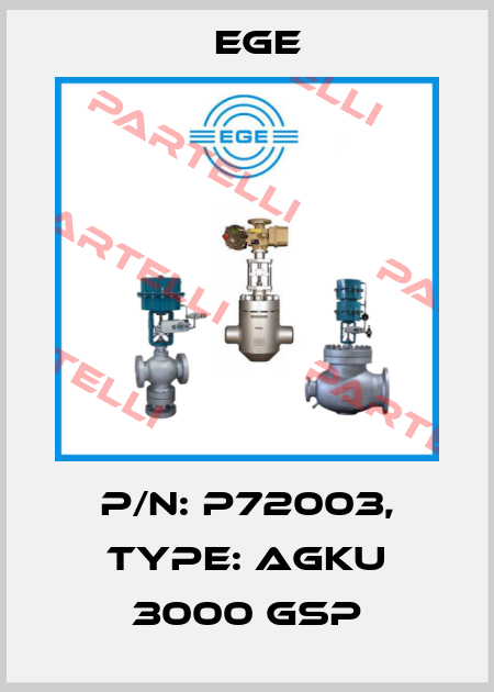 p/n: P72003, Type: AGKU 3000 GSP Ege