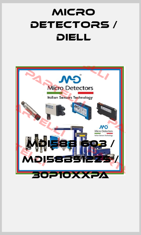 MDI58B 603 / MDI58B512Z5 / 30P10XXPA
 Micro Detectors / Diell
