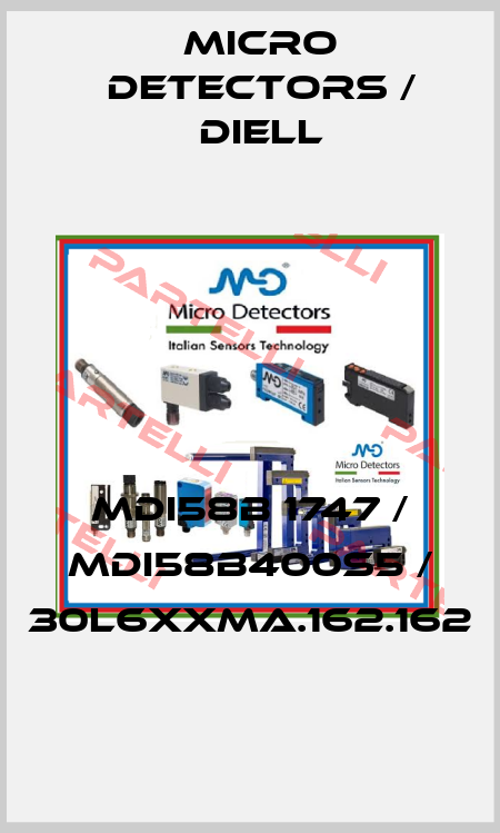 MDI58B 1747 / MDI58B400S5 / 30L6XXMA.162.162
 Micro Detectors / Diell