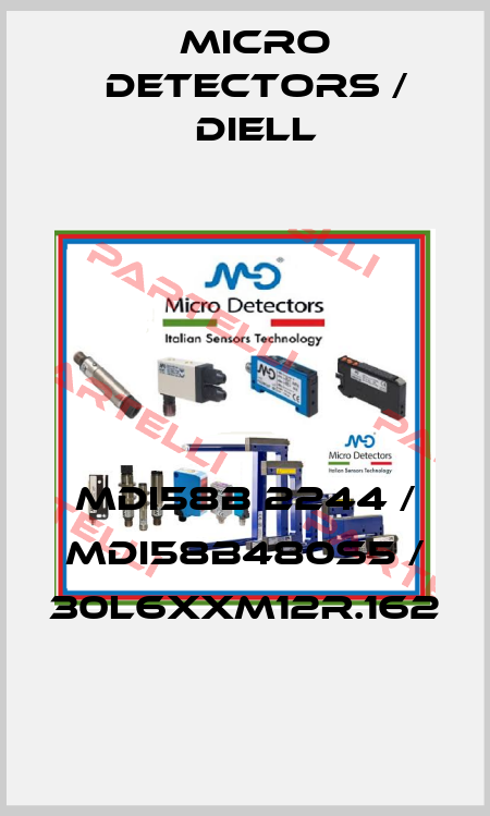 MDI58B 2244 / MDI58B480S5 / 30L6XXM12R.162
 Micro Detectors / Diell