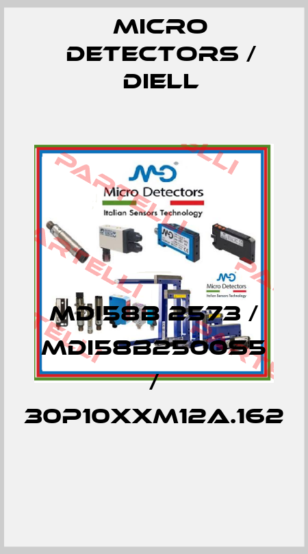 MDI58B 2573 / MDI58B2500S5 / 30P10XXM12A.162
 Micro Detectors / Diell