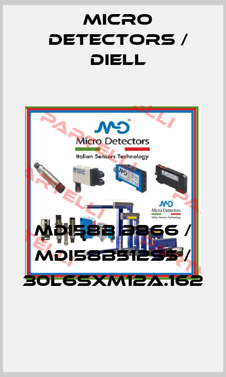 MDI58B 2866 / MDI58B512S5 / 30L6SXM12A.162
 Micro Detectors / Diell