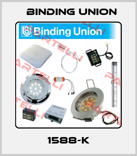 1588-K Binding Union