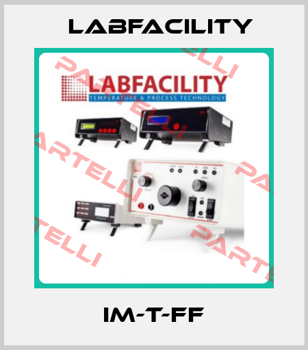 IM-T-FF Labfacility