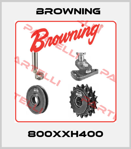 800XXH400 Browning