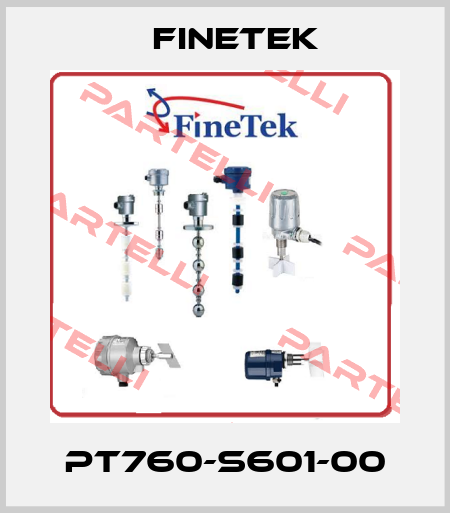 PT760-S601-00 Finetek