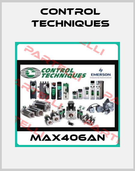 MAX406AN Control Techniques