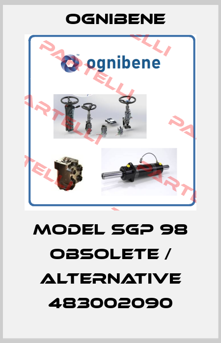 Model SGP 98 obsolete / alternative 483002090 Ognibene