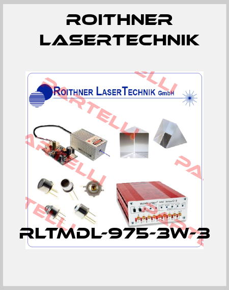 RLTMDL-975-3W-3 Roithner LaserTechnik