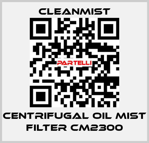 centrifugal oil mist filter CM2300 CleanMist