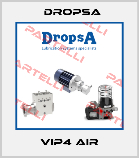VIP4 AIR Dropsa