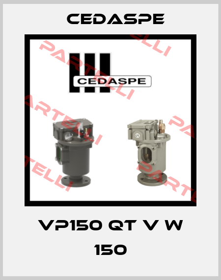 VP150 QT V W 150 Cedaspe
