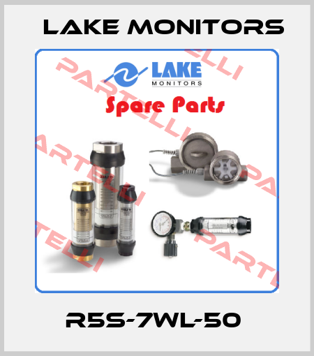 R5S-7WL-50  Lake Monitors