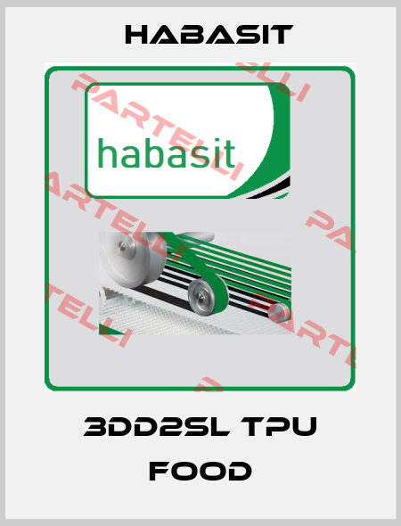 3DD2SL TPU Food Habasit