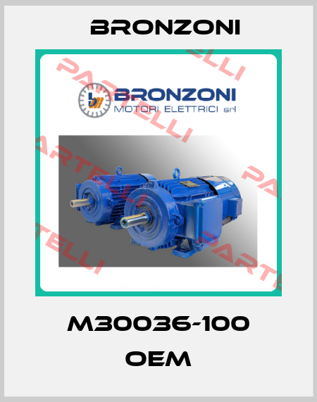 M30036-100 OEM Bronzoni