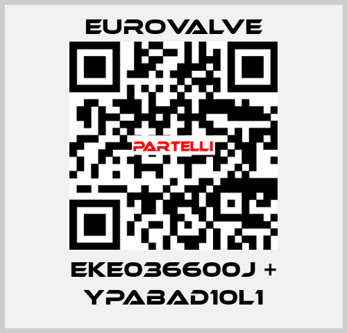 EKE036600J + YPABAD10L1 Eurovalve