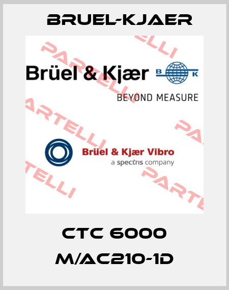 CTC 6000 M/AC210-1D Bruel-Kjaer