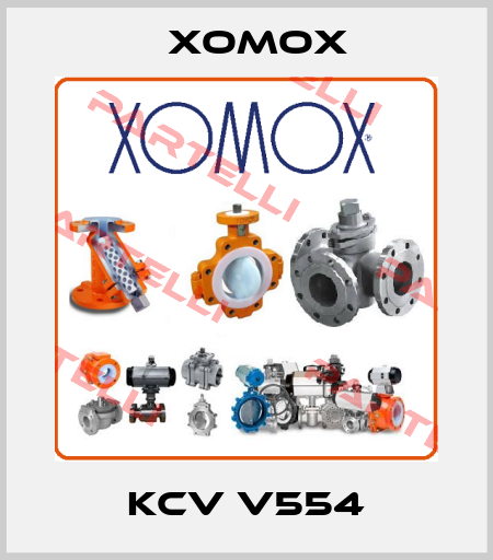 KCV V554 Xomox