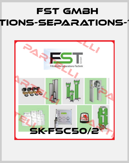 SK-FSC50/2 FST GmbH Filtrations-Separations-Technik