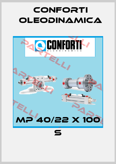 MP 40/22 X 100 S Conforti Oleodinamica