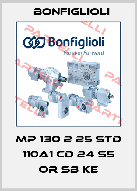 MP 130 2 25 STD 110A1 CD 24 S5 OR SB KE Bonfiglioli