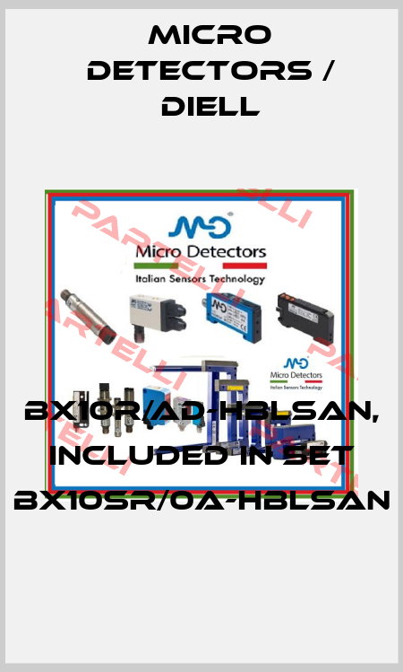 BX10R/AD-HBLSAN, included in set BX10SR/0A-HBLSAN Micro Detectors / Diell