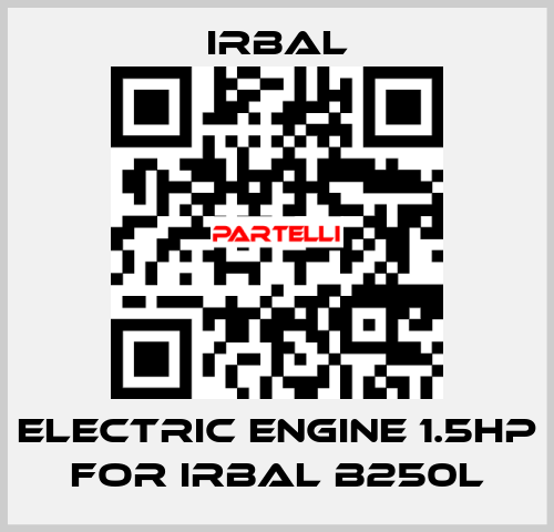 Electric engine 1.5hp for Irbal B250L irbal