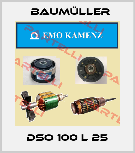 DSO 100 L 25 Baumüller