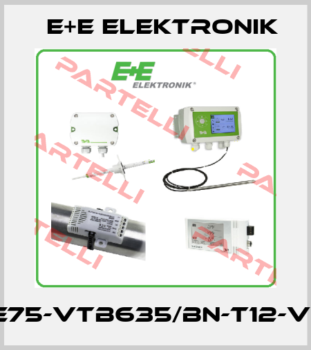 EE75-VTB635/BN-T12-V12 E+E Elektronik