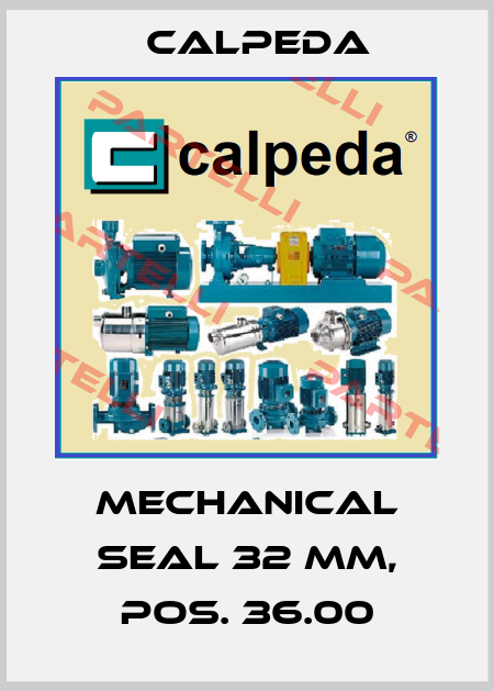 Mechanical seal 32 mm, Pos. 36.00 Calpeda