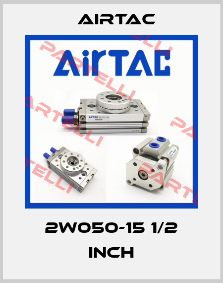 2W050-15 1/2 inch Airtac