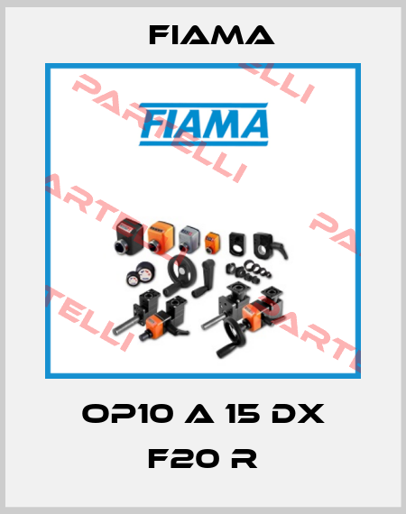 OP10 A 15 DX F20 R Fiama