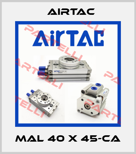 MAL 40 X 45-CA Airtac