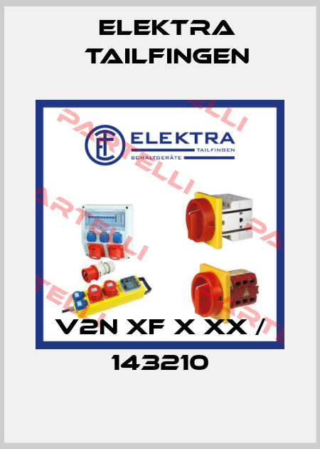 V2N XF X XX / 143210 Elektra Tailfingen