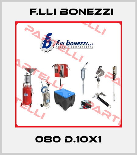 080 D.10x1 F.lli Bonezzi