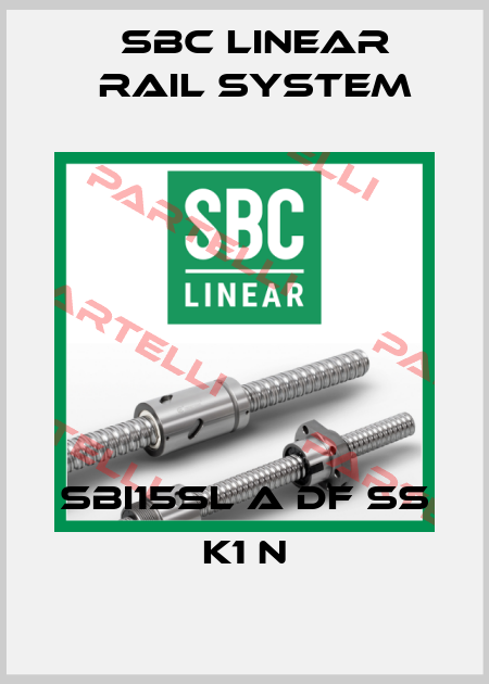 SBI15SL A DF SS K1 N SBC Linear Rail System