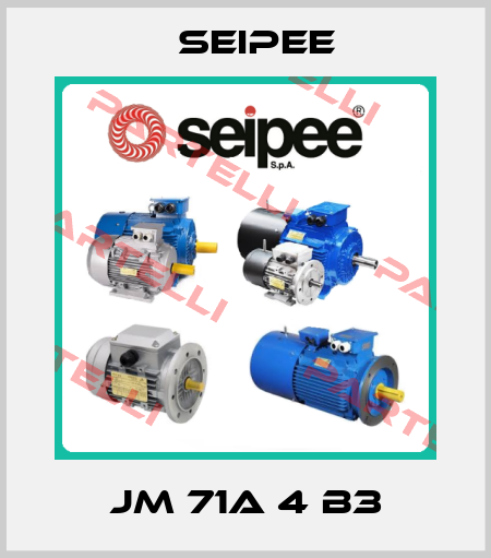JM 71A 4 B3 SEIPEE