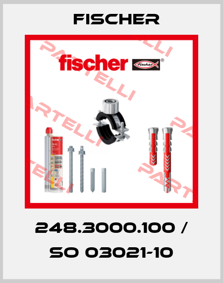 248.3000.100 / SO 03021-10 Fischer