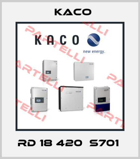RD 18 420  S701  Kaco