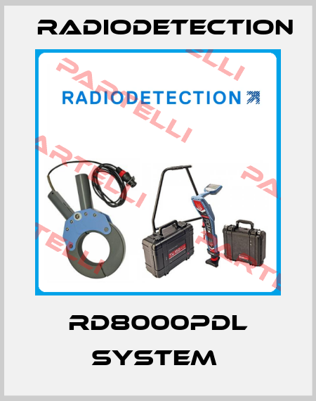 RD8000PDL SYSTEM  Radiodetection