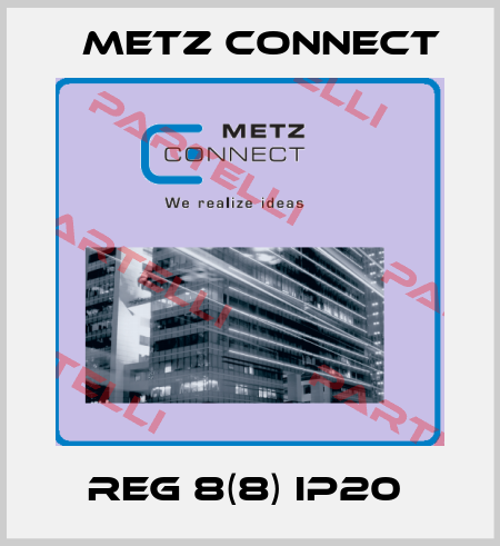 REG 8(8) IP20  Metz Connect