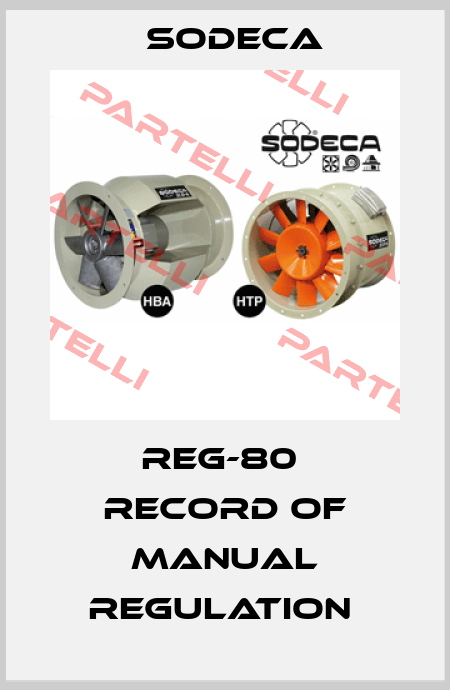 REG-80  RECORD OF MANUAL REGULATION  Sodeca