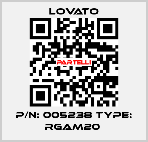 P/N: 005238 Type: RGAM20  Lovato